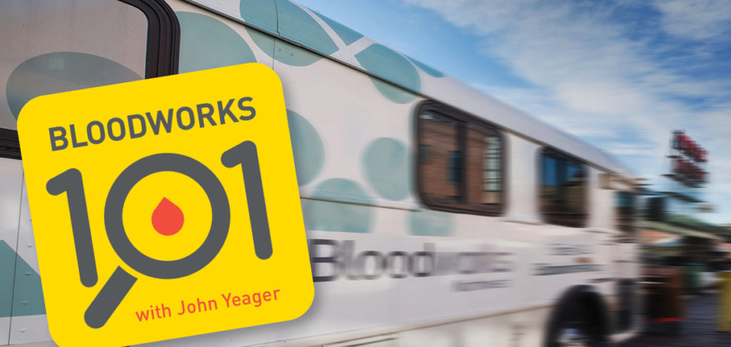Bloodworks 101 podcast logo over stylized image of a bloodmobile